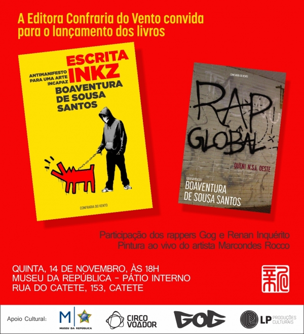 Lançamento dose dupla:  &quot;Escrita Inkz&quot; e &quot;Rap Global&quot; de Boaventura de Sousa Santos