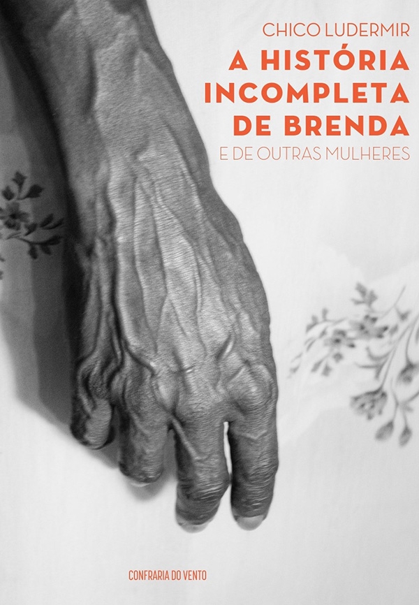A história incompleta de Brenda e de outras mulheres - ESGOTADO