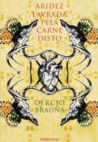 Aridez lavrada pela carne disto