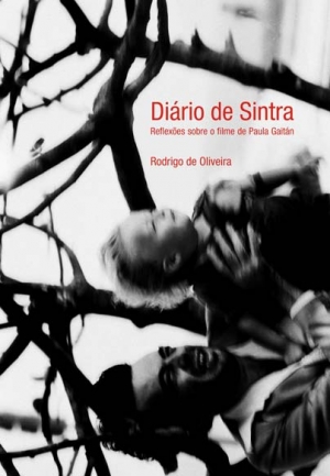 DIÁRIO DE SINTRA: REFLEXÕES SOBRE O FILME DE PAULA GAITÁN