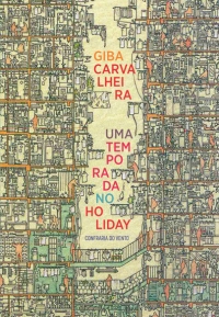 Uma temporada no Holiday - ESGOTADO