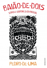 Baião de dois - sons e sabores do Brasil