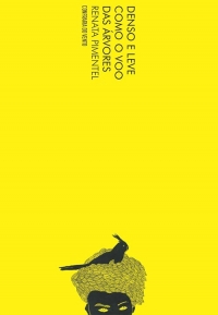 Denso e leve como o voo das &aacute;rvores